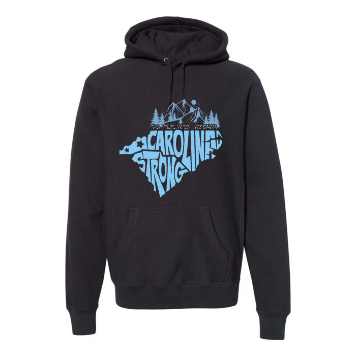 North Carolina Stronger Together Gift Premium Hoodie