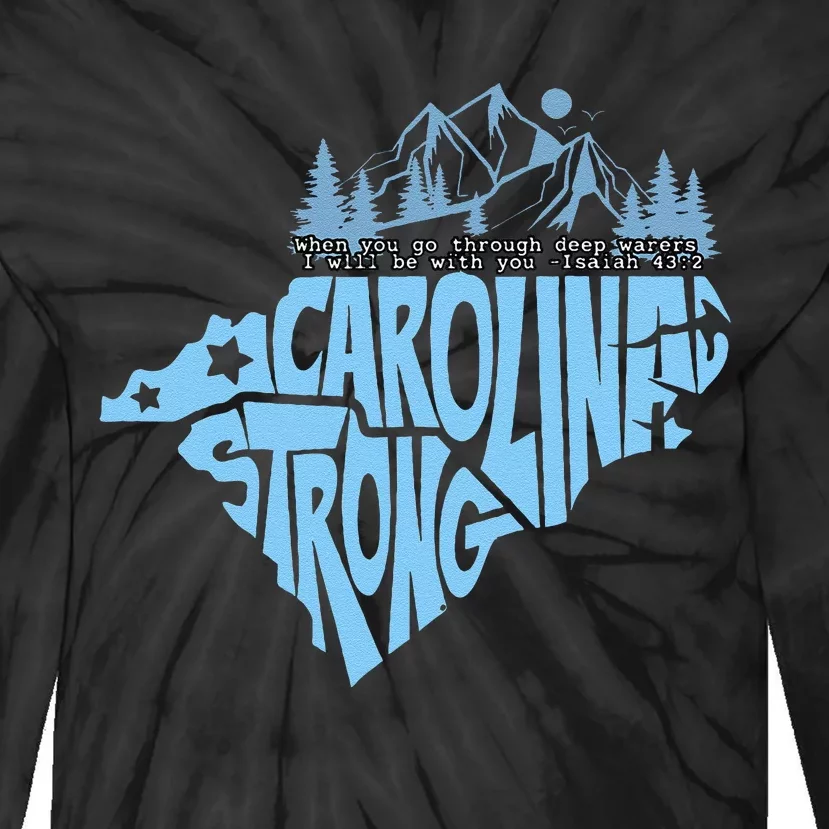 North Carolina Stronger Together Gift Tie-Dye Long Sleeve Shirt