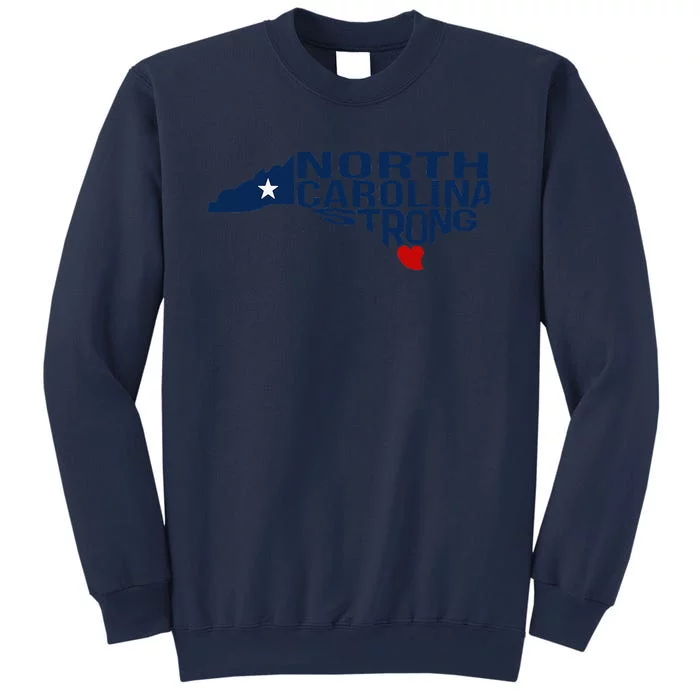 North Carolina Strong With Nc State And Love North Carolina Sweatshirt