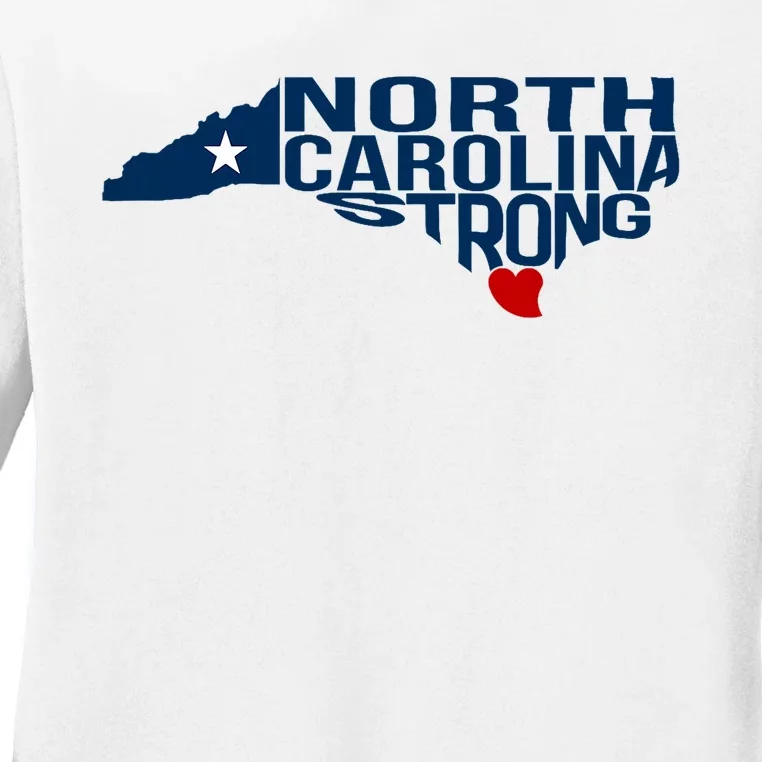 North Carolina Strong With Nc State And Love North Carolina Ladies Long Sleeve Shirt