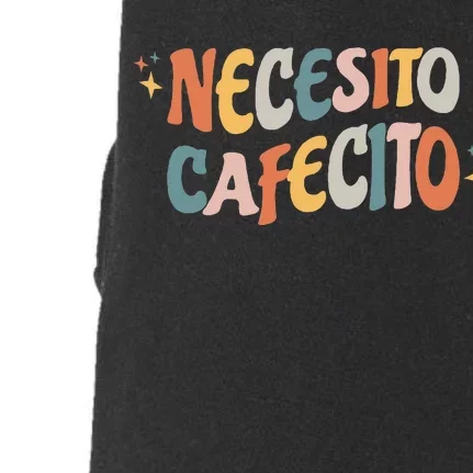 Necesito Cafecito Spanish Coffee Doggie 3-End Fleece Hoodie