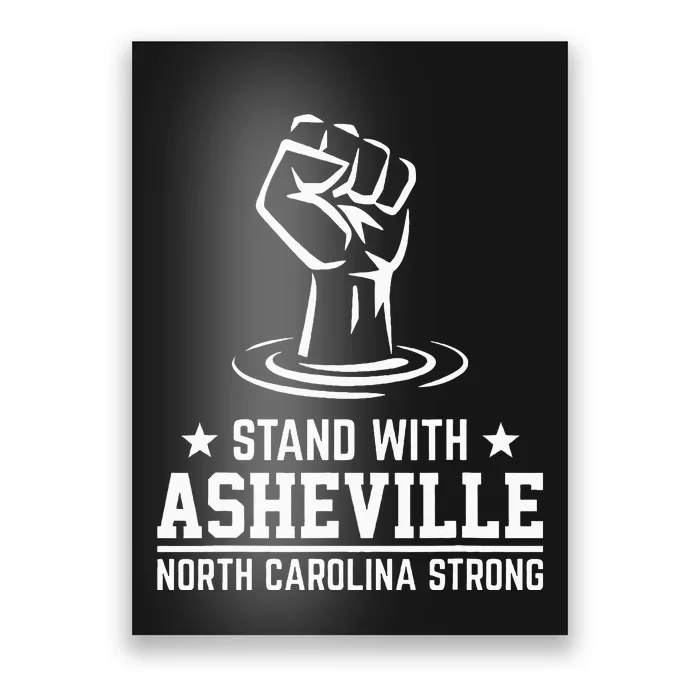 North Carolina Strong Asheville Nc Stand With Asheville 2024 Poster