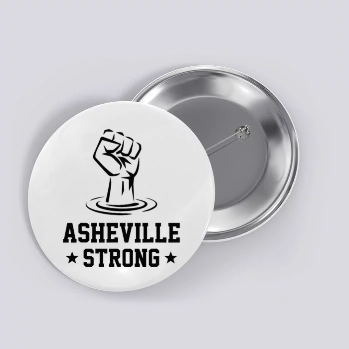 North Carolina Strong Asheville Nc Stand With Asheville 2024 Button