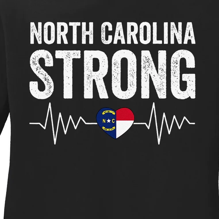 North Carolina Strong With Nc State And Love North Carolina Ladies Long Sleeve Shirt