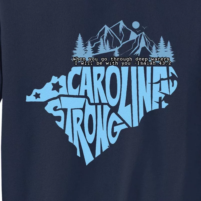 North Carolina Stronger Together Tall Sweatshirt