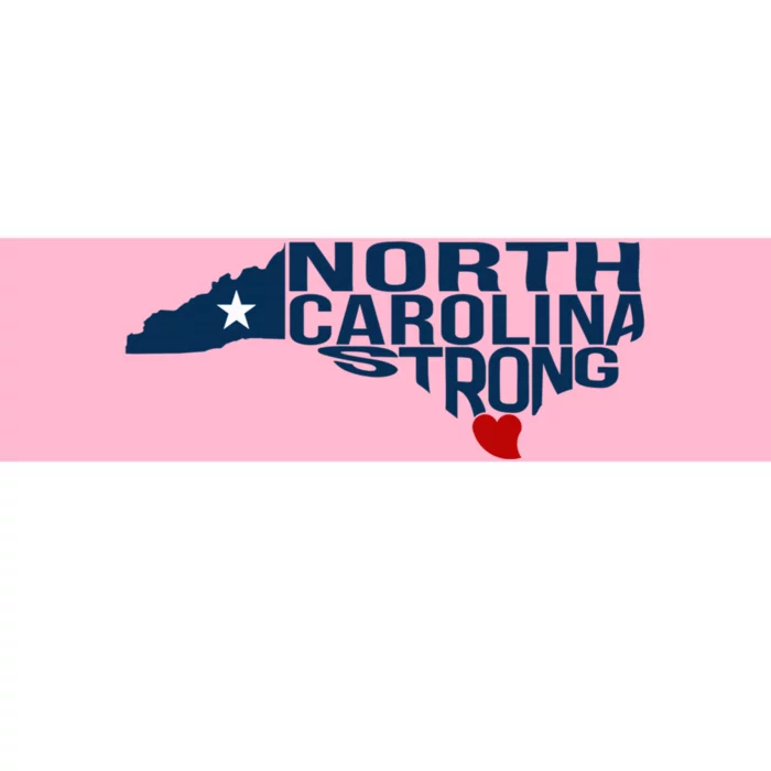 North Carolina Strong With Nc State And Love North Carolina Bumper Sticker