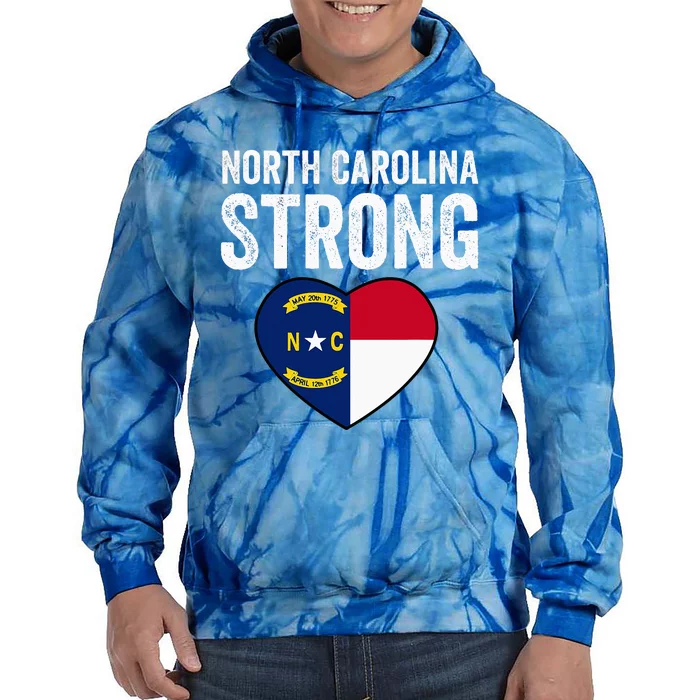 North Carolina Strong With Nc State And Love Tie Dye Hoodie