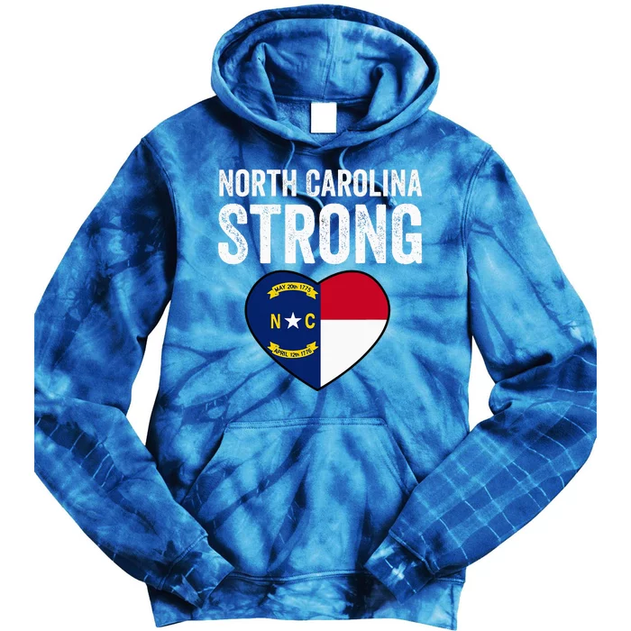 North Carolina Strong With Nc State And Love Tie Dye Hoodie