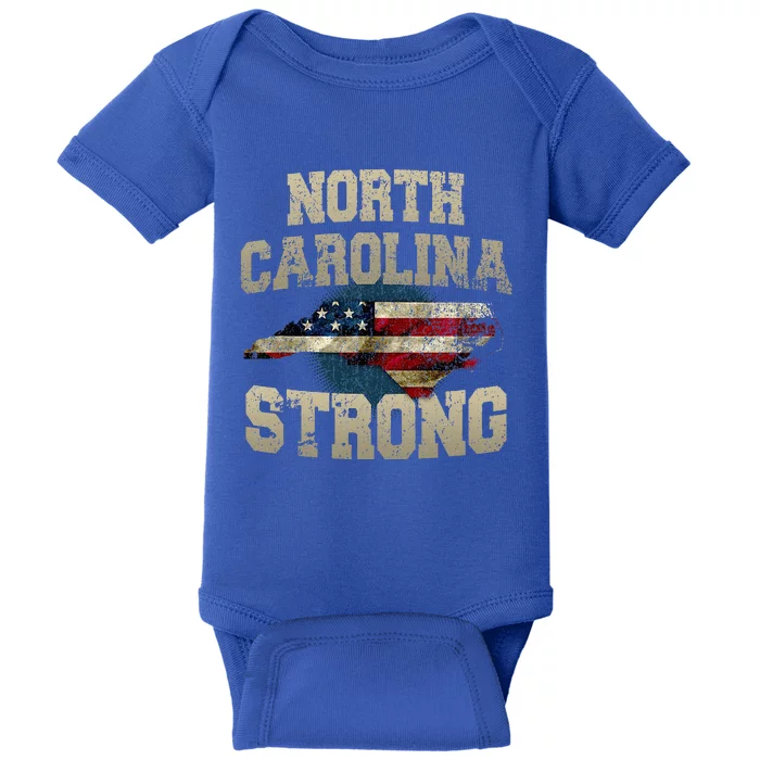 North Carolina Strong With Nc State And Usa Flag Overlay Baby Bodysuit