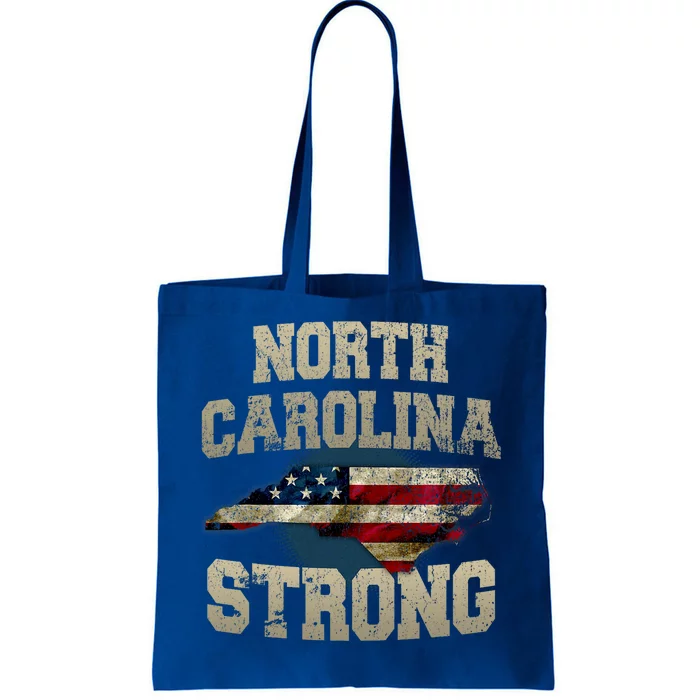 North Carolina Strong With Nc State And Usa Flag Overlay Tote Bag