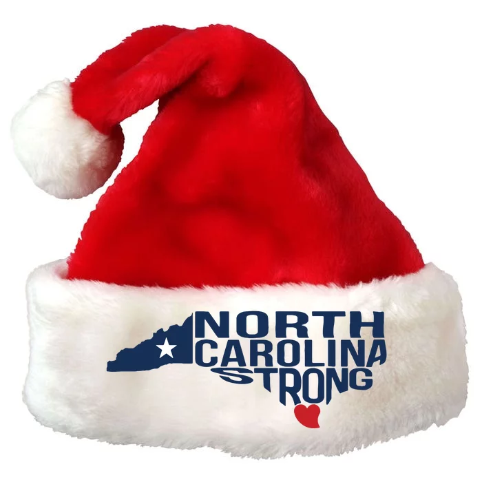 North Carolina Strong With Nc State And Love North Carolina Premium Christmas Santa Hat