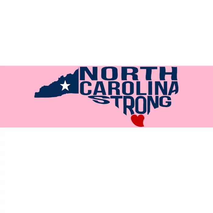 North Carolina Strong With Nc State And Love North Carolina Bumper Sticker