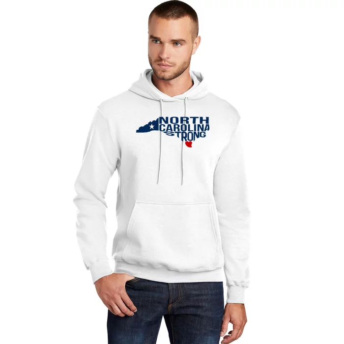 North Carolina Strong With Nc State And Love North Carolina Hoodie