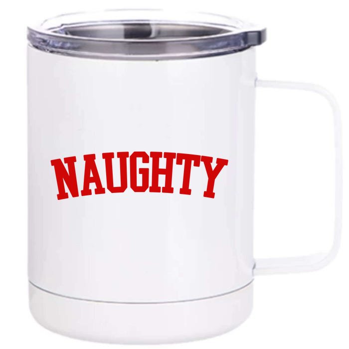 Naughty Christmas Santa Front & Back 12oz Stainless Steel Tumbler Cup