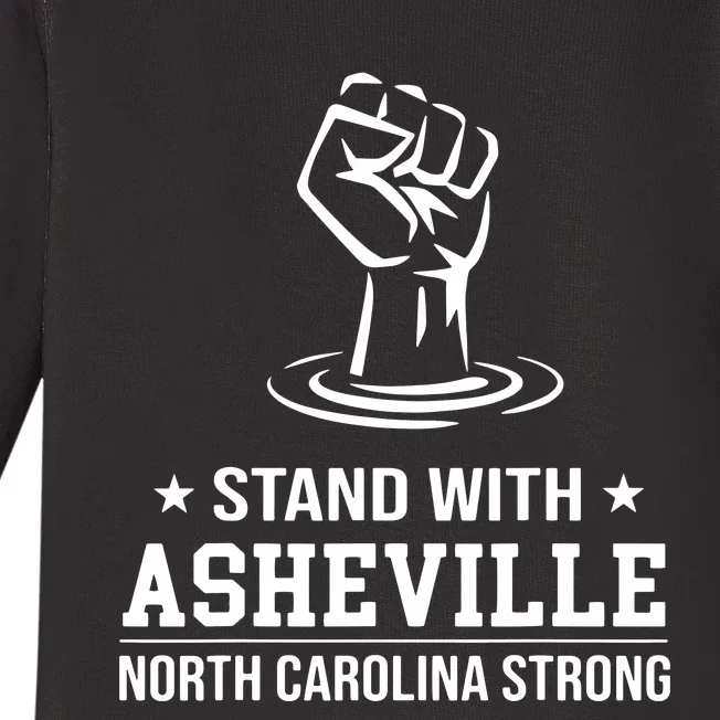 North Carolina Strong Asheville Nc Stand With Asheville 2024 Baby Long Sleeve Bodysuit