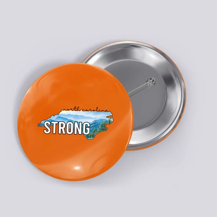 North Carolina Strong Nc State Button