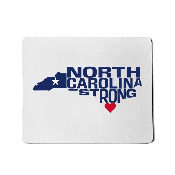 North Carolina State Strong Nc Love Mousepad