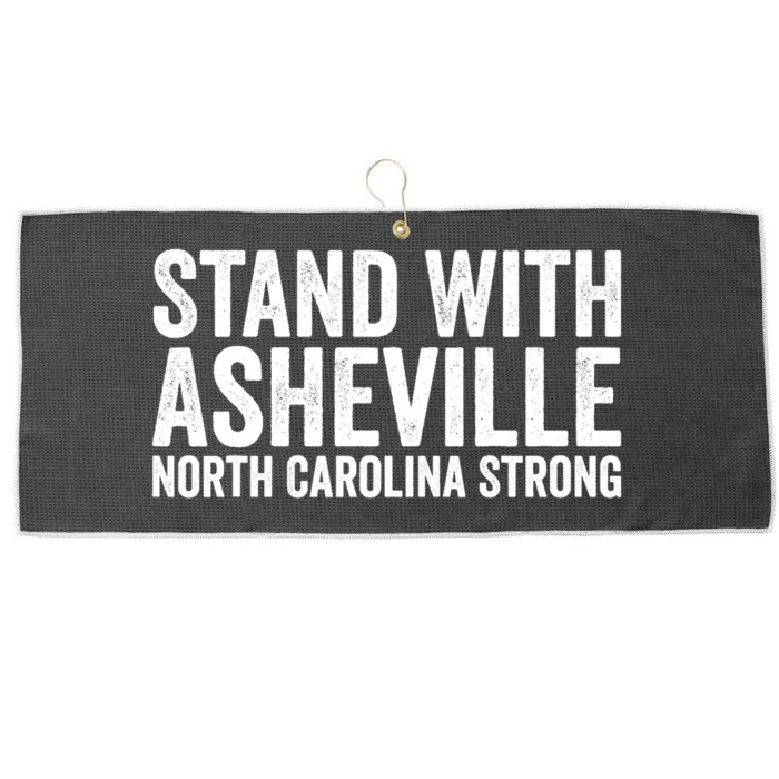 North Carolina Strong Asheville Nc Stand With Asheville 2024 Large Microfiber Waffle Golf Towel