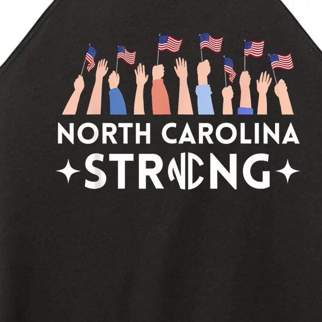 North Carolina Strong Support Nc Flag Women’s Perfect Tri Rocker Tank