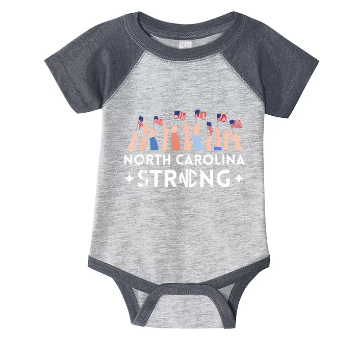 North Carolina Strong Support Nc Flag Infant Baby Jersey Bodysuit