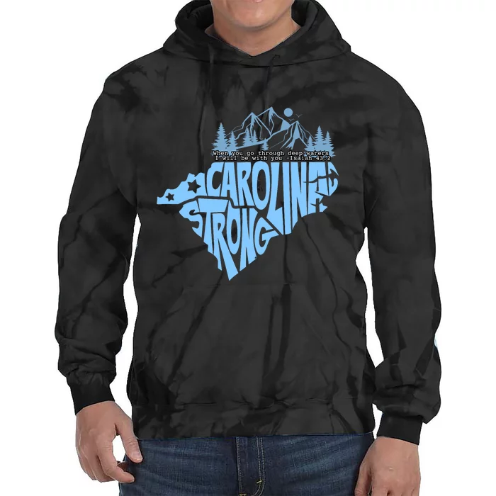 North Carolina Stronger Together Tie Dye Hoodie