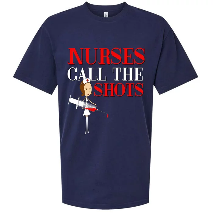 Nurses Call The Shots Gift Nurse Rn Wife Boss Mom Grandma Sueded Cloud Jersey T-Shirt