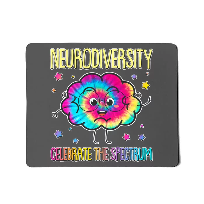 Neurodiversity Celebrate The Spectrum Mousepad