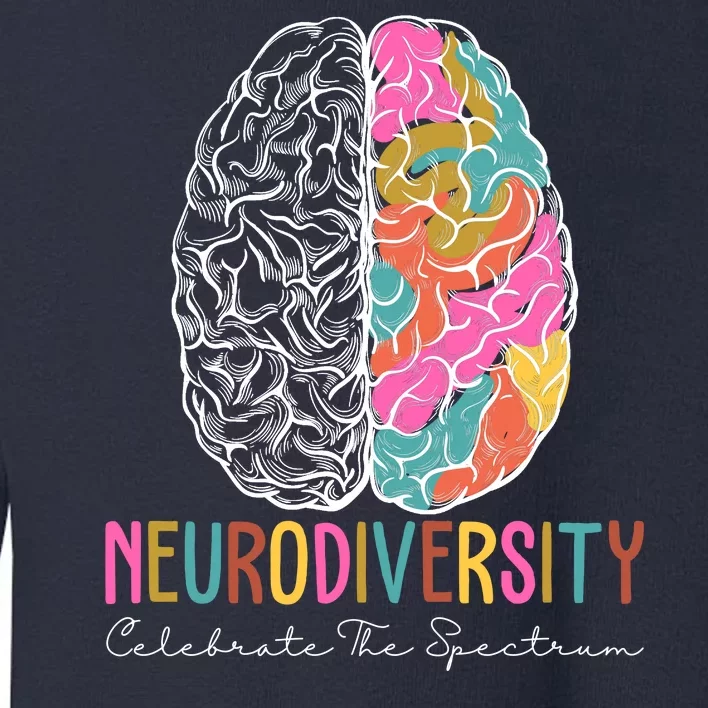 Neurodiversity Celebrate The Spectrum Brain Autism Awareness Toddler Sweatshirt