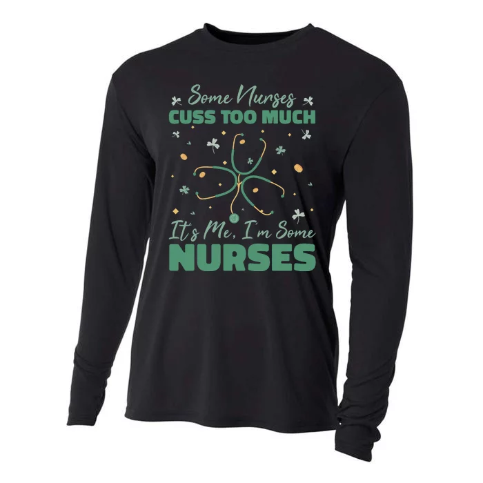 Nurses Cuss Too Much Funny St Patricks Day Cooling Performance Long Sleeve Crew