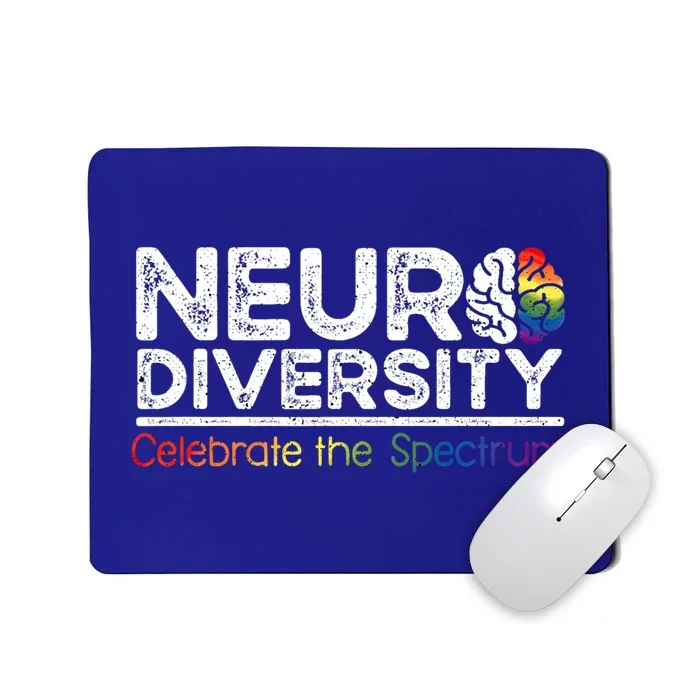 Neurodiversity Celebrate Tal Health Adhd Autism Awareness Gift Mousepad