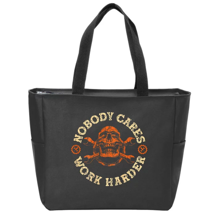 Nobody Cares Work Harder Skull Mechanic Engineer( In Back) Zip Tote Bag