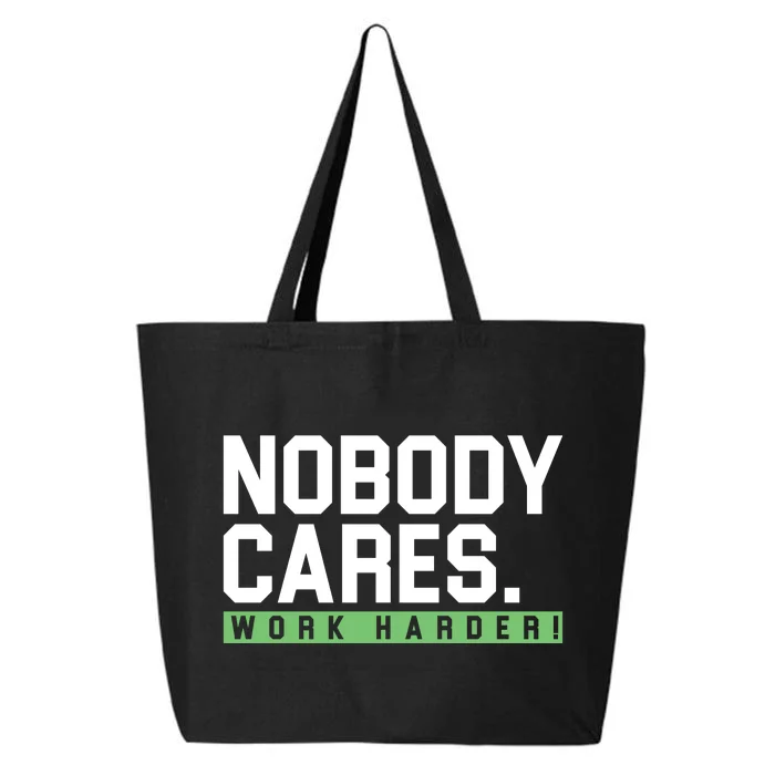 Nobody Cares Work Harder 25L Jumbo Tote