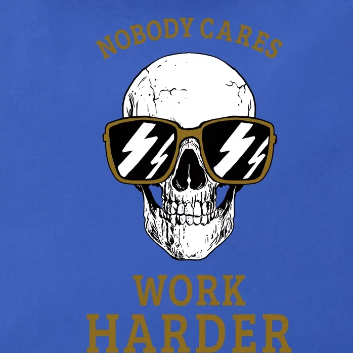 Nobody Cares Work Harder Skull Motivational Workout Zip Tote Bag