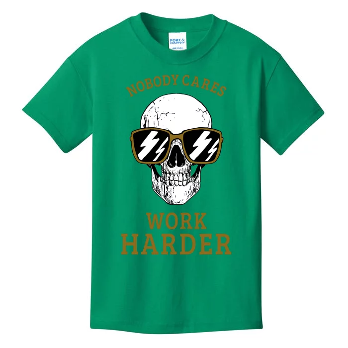 Nobody Cares Work Harder Skull Motivational Workout Kids T-Shirt