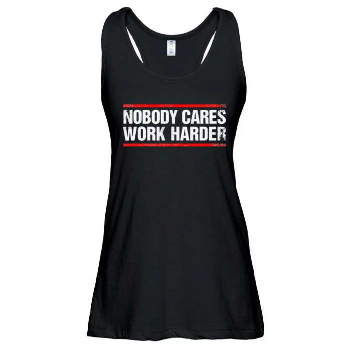 Nobody Cares Work Harder Fitness Workout Gym Ladies Essential Flowy Tank