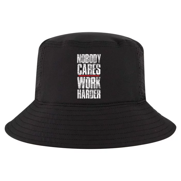 Nobody Cares Work Harder Personal Trainer Cool Comfort Performance Bucket Hat