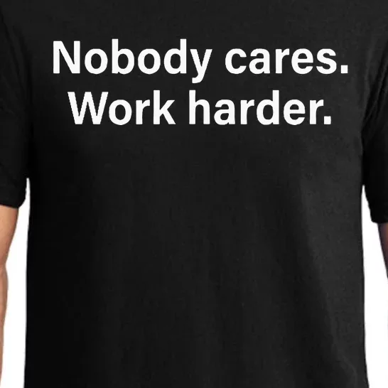 Nobody Cares Work Harder Fitness Workout Motivational Hustle Pajama Set