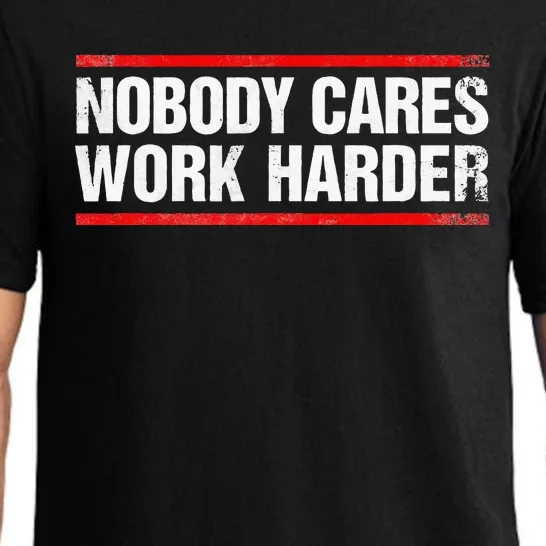 Nobody Cares Work Harder Fitness Workout Gym Pajama Set