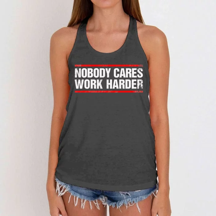 Nobody Cares Work Harder Fitness Workout Gym Women's Knotted Racerback Tank