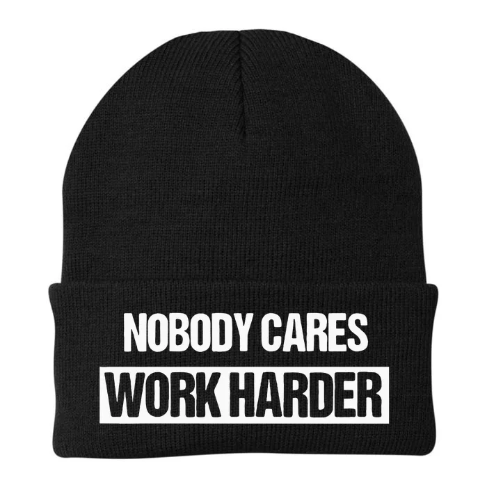 Nobody Cares Work Harder Fitness Workout Gym Gift Knit Cap Winter Beanie