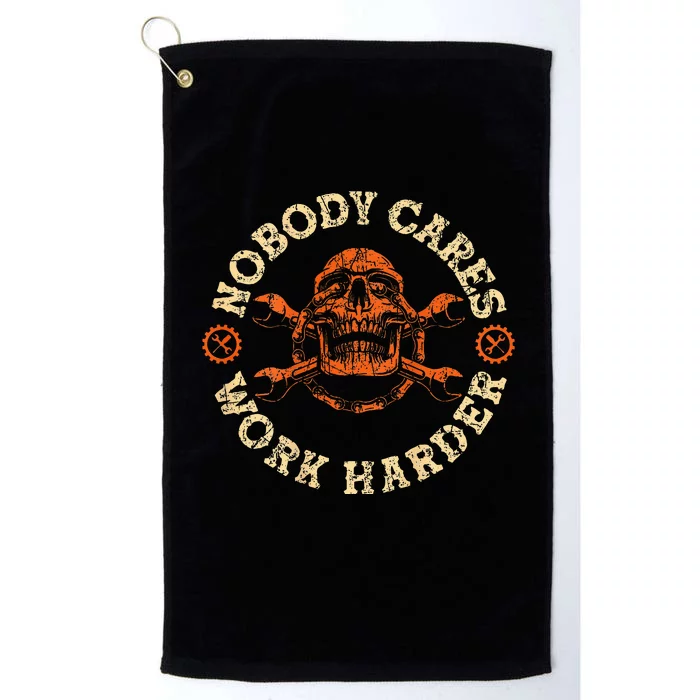 Nobody Cares Work Harder Skull Mechanic Engineer Platinum Collection Golf Towel