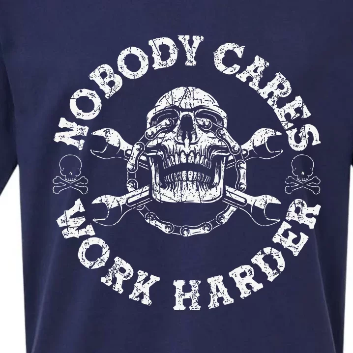 Nobody Cares Work Harder Skull Mechanic Engineer Sueded Cloud Jersey T-Shirt