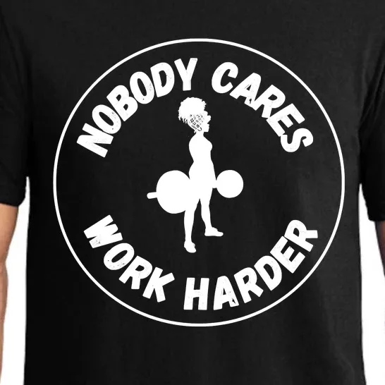 Nobody Cares, Work Harder Pajama Set