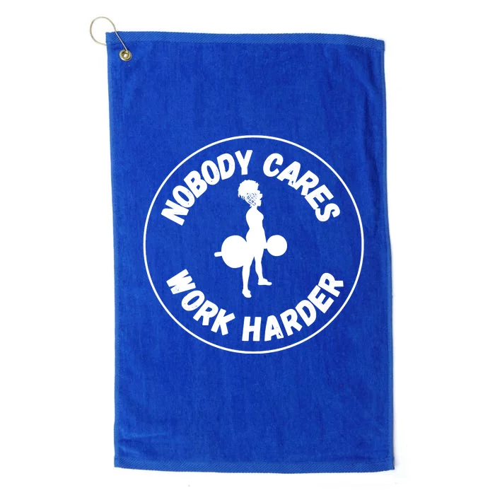 Nobody Cares, Work Harder Platinum Collection Golf Towel