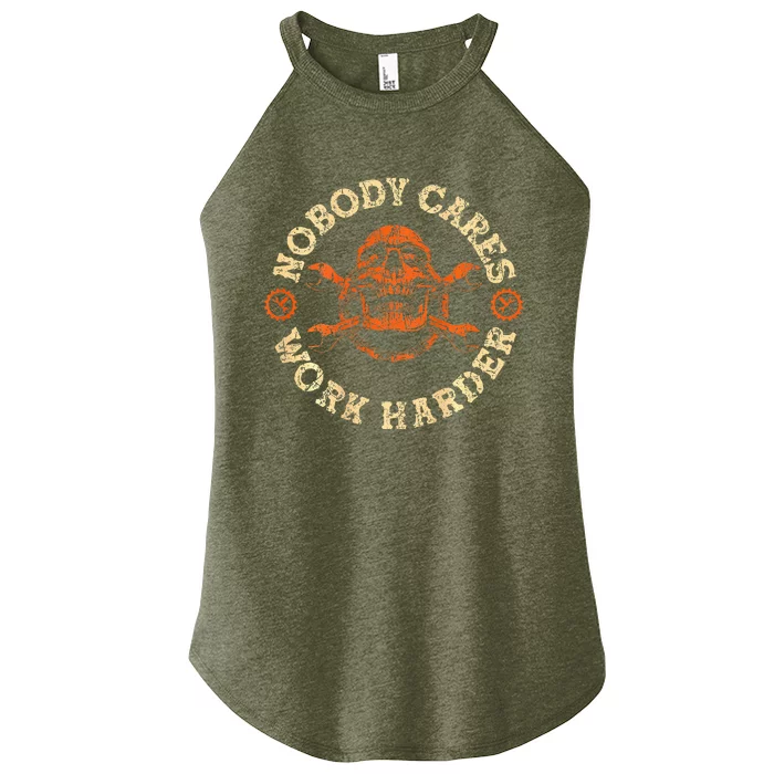 Nobody Cares Work Harder Women’s Perfect Tri Rocker Tank