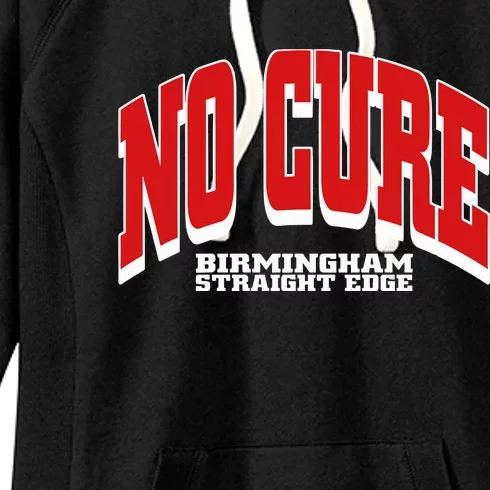 No Cure Xxx No Cure Birmingham Straight Edge Women's Fleece Hoodie