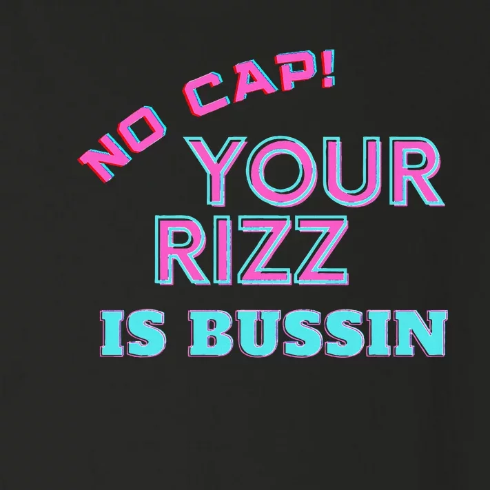 No Cap Your Rizz Is Bussin Meme Apparel Toddler Long Sleeve Shirt