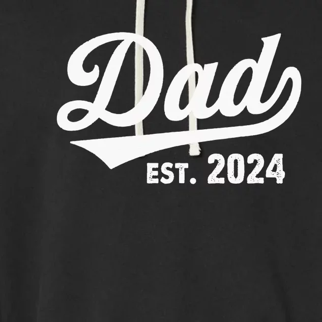 New Dad 1st Time Dad Est 2024 Promoted To Daddy Garment-Dyed Fleece Hoodie