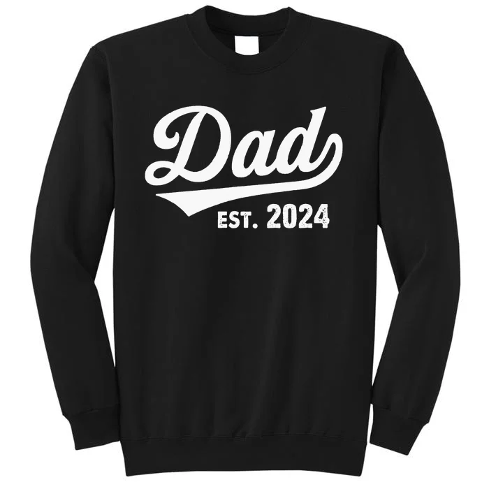 New Dad 1st Time Dad Est 2024 Promoted To Daddy Sweatshirt