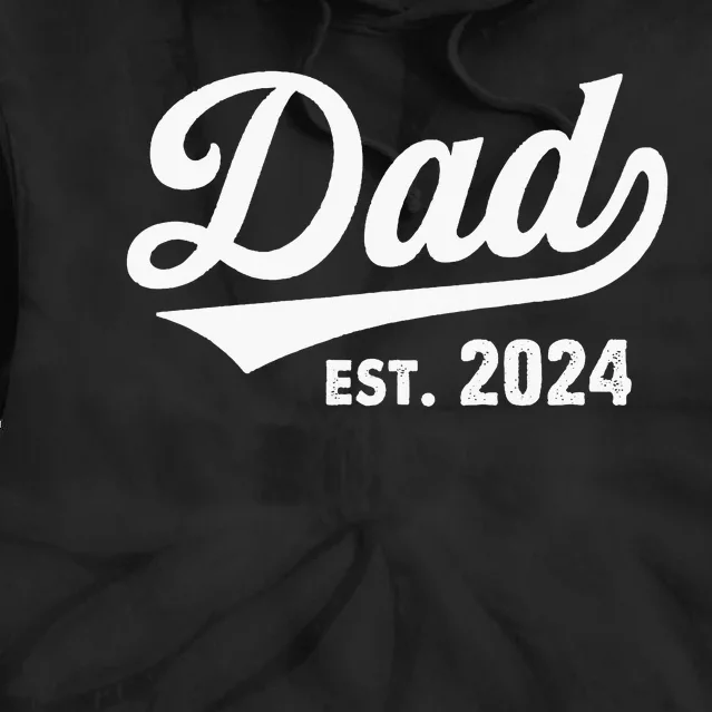 New Dad 1st Time Dad Est 2024 Promoted To Daddy Tie Dye Hoodie